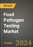 Food Pathogen Testing Market: Industry Size, Share, Competition, Trends, Growth Opportunities and Forecasts by Region - Insights and Outlook by Product, 2024 to 2031- Product Image