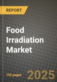 Food Irradiation Market: Industry Size, Share, Competition, Trends, Growth Opportunities and Forecasts by Region - Insights and Outlook by Product, 2024 to 2031- Product Image