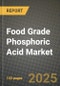 Food Grade Phosphoric Acid Market: Industry Size, Share, Competition, Trends, Growth Opportunities and Forecasts by Region - Insights and Outlook by Product, 2024 to 2031 - Product Thumbnail Image