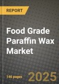 Food Grade Paraffin Wax Market Size & Market Share Data, Latest Trend Analysis and Future Growth Intelligence Report - Forecast by Type, by Application, Analysis and Outlook from 2023 to 2030- Product Image