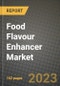 Food Flavour Enhancer Market Size & Market Share Data, Latest Trend Analysis and Future Growth Intelligence Report - Forecast by Type, by Product Type, by Source, by End Use, Analysis and Outlook from 2023 to 2030 - Product Image