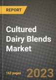 Cultured Dairy Blends Market Size & Market Share Data, Latest Trend Analysis and Future Growth Intelligence Report - Forecast by Nature, by Types, by Flavor, by Sales Channel, Analysis and Outlook from 2023 to 2030- Product Image