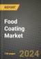 Food Coating Market Size & Market Share Data, Latest Trend Analysis and Future Growth Intelligence Report - Forecast by Type, by Ingredient Form, by Equipment Type, by Mode of Operation, Analysis and Outlook from 2023 to 2030 - Product Image