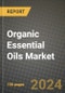Organic Essential Oils Market: Industry Size, Share, Competition, Trends, Growth Opportunities and Forecasts by Region - Insights and Outlook by Product, 2024 to 2031 - Product Image