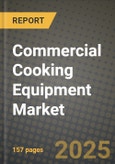 Commercial Cooking Equipment Market Size & Market Share Data, Latest Trend Analysis and Future Growth Intelligence Report - Forecast by Product, Analysis and Outlook from 2023 to 2030- Product Image