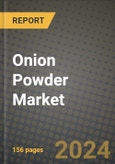 Onion Powder Market: Industry Size, Share, Competition, Trends, Growth Opportunities and Forecasts by Region - Insights and Outlook by Product, 2024 to 2031- Product Image