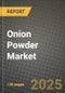 Onion Powder Market: Industry Size, Share, Competition, Trends, Growth Opportunities and Forecasts by Region - Insights and Outlook by Product, 2024 to 2031 - Product Image