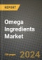 Omega Ingredients Market: Industry Size, Share, Competition, Trends, Growth Opportunities and Forecasts by Region - Insights and Outlook by Product, 2024 to 2031 - Product Image