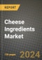 Cheese Ingredients Market: Industry Size, Share, Competition, Trends, Growth Opportunities and Forecasts by Region - Insights and Outlook by Product, 2024 to 2031 - Product Image