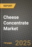 Cheese Concentrate Market Size & Market Share Data, Latest Trend Analysis and Future Growth Intelligence Report - Forecast by Form, by Process Type, by Application, Analysis and Outlook from 2023 to 2030- Product Image