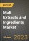 Malt Extracts and Ingredients Market Size & Market Share Data, Latest Trend Analysis and Future Growth Intelligence Report - Forecast by Product, by Source, by Grade, by Application, Analysis and Outlook from 2023 to 2030 - Product Thumbnail Image