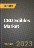 CBD Edibles Market Size & Market Share Data, Latest Trend Analysis and Future Growth Intelligence Report - Forecast by Source Type, by Application, Analysis and Outlook from 2023 to 2030- Product Image