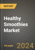 Healthy Smoothies Market: Industry Size, Share, Competition, Trends, Growth Opportunities and Forecasts by Region - Insights and Outlook by Product, 2024 to 2031- Product Image