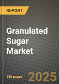 Granulated Sugar Market Size & Market Share Data, Latest Trend Analysis and Future Growth Intelligence Report - Forecast by Source, by Application, Analysis and Outlook from 2023 to 2030- Product Image