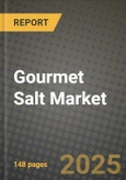 Gourmet Salt Market: Industry Size, Share, Competition, Trends, Growth Opportunities and Forecasts by Region - Insights and Outlook by Product, 2024 to 2031- Product Image