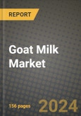 Goat Milk Market: Industry Size, Share, Competition, Trends, Growth Opportunities and Forecasts by Region - Insights and Outlook by Product, 2024 to 2031- Product Image