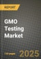 GMO Testing Market: Industry Size, Share, Competition, Trends, Growth Opportunities and Forecasts by Region - Insights and Outlook by Product, 2024 to 2031 - Product Thumbnail Image