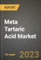 Meta Tartaric Acid Market Size & Market Share Data, Latest Trend Analysis and Future Growth Intelligence Report - Forecast by Type, by Application, Analysis and Outlook from 2023 to 2030 - Product Image