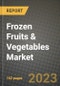 Frozen Fruits & Vegetables Market Size & Market Share Data, Latest Trend Analysis and Future Growth Intelligence Report - Forecast by Type, by Category, by Form, by Distribution Channel, Analysis and Outlook from 2023 to 2030 - Product Image