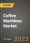 Coffee Machines Market Size & Market Share Data, Latest Trend Analysis and Future Growth Intelligence Report - Forecast by Type, by Category, by End-Use, Analysis and Outlook from 2023 to 2030 - Product Thumbnail Image