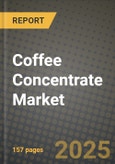 Coffee Concentrate Market Size & Market Share Data, Latest Trend Analysis and Future Growth Intelligence Report - Forecast by Product Type, by Sales Channel, Analysis and Outlook from 2023 to 2030- Product Image