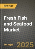 Fresh Fish and Seafood Market: Industry Size, Share, Competition, Trends, Growth Opportunities and Forecasts by Region - Insights and Outlook by Product, 2024 to 2031- Product Image