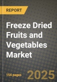 Freeze Dried Fruits and Vegetables Market: Industry Size, Share, Competition, Trends, Growth Opportunities and Forecasts by Region - Insights and Outlook by Product, 2024 to 2031- Product Image