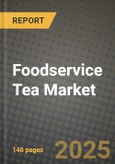 Foodservice Tea Market Size & Market Share Data, Latest Trend Analysis and Future Growth Intelligence Report - Forecast by Distribution Channel, by Type, Analysis and Outlook from 2023 to 2030- Product Image