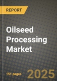 Oilseed Processing Market: Industry Size, Share, Competition, Trends, Growth Opportunities and Forecasts by Region - Insights and Outlook by Product, 2024 to 2031- Product Image