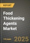 Food Thickening Agents Market Size & Market Share Data, Latest Trend Analysis and Future Growth Intelligence Report - Forecast by Source, by Application, Analysis and Outlook from 2023 to 2030 - Product Thumbnail Image