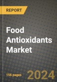 Food Antioxidants Market: Industry Size, Share, Competition, Trends, Growth Opportunities and Forecasts by Region - Insights and Outlook by Product, 2024 to 2031- Product Image