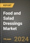 Food and Salad Dressings Market: Industry Size, Share, Competition, Trends, Growth Opportunities and Forecasts by Region - Insights and Outlook by Product, 2024 to 2031 - Product Image