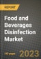 Food and Beverages Disinfection Market Size & Market Share Data, Latest Trend Analysis and Future Growth Intelligence Report - Forecast by Product Type, by End User, Analysis and Outlook from 2023 to 2030 - Product Image