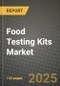 Food Testing Kits Market: Industry Size, Share, Competition, Trends, Growth Opportunities and Forecasts by Region - Insights and Outlook by Product, 2024 to 2031 - Product Image