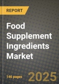 Food Supplement Ingredients Market: Industry Size, Share, Competition, Trends, Growth Opportunities and Forecasts by Region - Insights and Outlook by Product, 2024 to 2031- Product Image