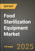 Food Sterilization Equipment Market: Industry Size, Share, Competition, Trends, Growth Opportunities and Forecasts by Region - Insights and Outlook by Product, 2024 to 2031- Product Image