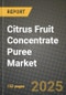 Citrus Fruit Concentrate Puree Market Size & Market Share Data, Latest Trend Analysis and Future Growth Intelligence Report - Forecast by Product Type, by Concentration, by Fruit Type, Analysis and Outlook from 2023 to 2030 - Product Image