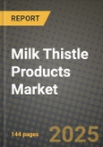 Milk Thistle Products Market: Industry Size, Share, Competition, Trends, Growth Opportunities and Forecasts by Region - Insights and Outlook by Product, 2024 to 2031- Product Image