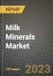 Milk Minerals Market Size & Market Share Data, Latest Trend Analysis and Future Growth Intelligence Report - Forecast by Source, by Application, Analysis and Outlook from 2023 to 2030 - Product Image