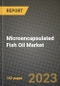 Microencapsulated Fish Oil Market Size & Market Share Data, Latest Trend Analysis and Future Growth Intelligence Report - Forecast by End-Use, Analysis and Outlook from 2023 to 2030 - Product Image