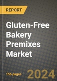 Gluten-Free Bakery Premixes Market: Industry Size, Share, Competition, Trends, Growth Opportunities and Forecasts by Region - Insights and Outlook by Product, 2024 to 2031- Product Image