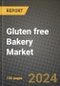 Gluten free Bakery Market: Industry Size, Share, Competition, Trends, Growth Opportunities and Forecasts by Region - Insights and Outlook by Product, 2024 to 2031 - Product Thumbnail Image