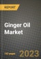 Ginger Oil Market Size & Market Share Data, Latest Trend Analysis and Future Growth Intelligence Report - Forecast by Application, by DISTRIBUTION CHANNEL, Analysis and Outlook from 2023 to 2030 - Product Image