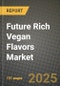 Future Rich Vegan Flavors Market Size & Market Share Data, Latest Trend Analysis and Future Growth Intelligence Report - Forecast by Form, by Source, by Application, Analysis and Outlook from 2023 to 2030 - Product Image