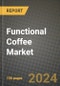Functional Coffee Market: Industry Size, Share, Competition, Trends, Growth Opportunities and Forecasts by Region - Insights and Outlook by Product, 2024 to 2031 - Product Image