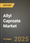 Allyl Caproate Market Size & Market Share Data, Latest Trend Analysis and Future Growth Intelligence Report - Forecast by Grade, by End Use, Analysis and Outlook from 2023 to 2030 - Product Thumbnail Image