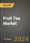 Fruit Tea Market: Industry Size, Share, Competition, Trends, Growth Opportunities and Forecasts by Region - Insights and Outlook by Product, 2024 to 2031 - Product Image