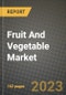 Fruit And Vegetable Market Size & Market Share Data, Latest Trend Analysis and Future Growth Intelligence Report - Forecast by Type, by Application, Analysis and Outlook from 2023 to 2030 - Product Image