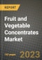Fruit and Vegetable Concentrates Market Size & Market Share Data, Latest Trend Analysis and Future Growth Intelligence Report - Forecast by Category, by Application, Analysis and Outlook from 2023 to 2030 - Product Image
