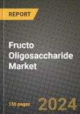 Fructo Oligosaccharide Market: Industry Size, Share, Competition, Trends, Growth Opportunities and Forecasts by Region - Insights and Outlook by Product, 2024 to 2031- Product Image